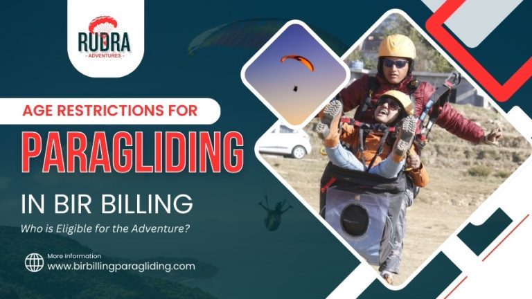 Age Restrictions For Paragliding in Bir Billing