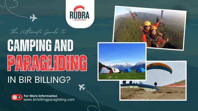 Camping and Paragliding in Bir Billing