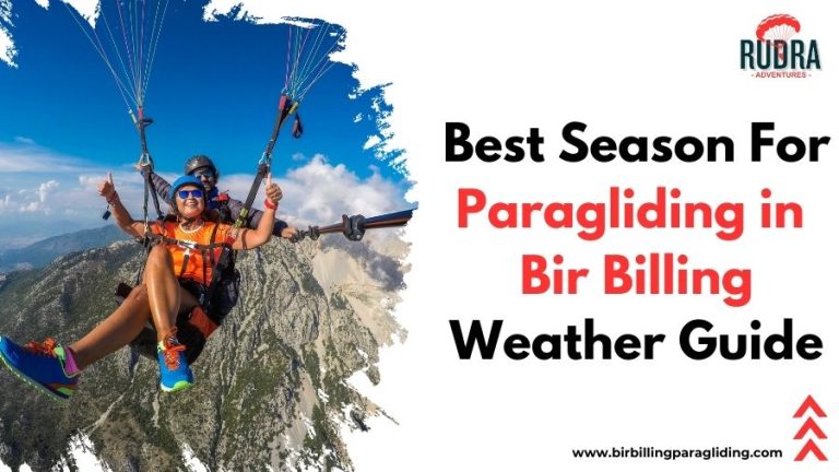 Best Season for Paragliding in Bir Billing
