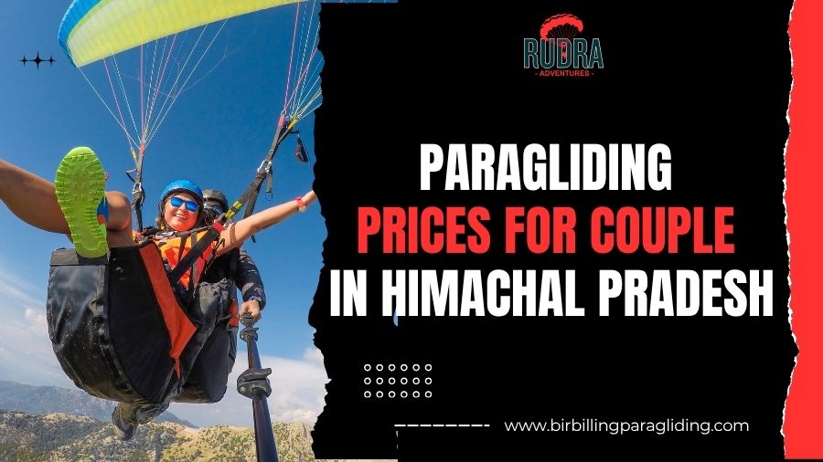 Paragliding Prices For Couple in Himachal Pradesh