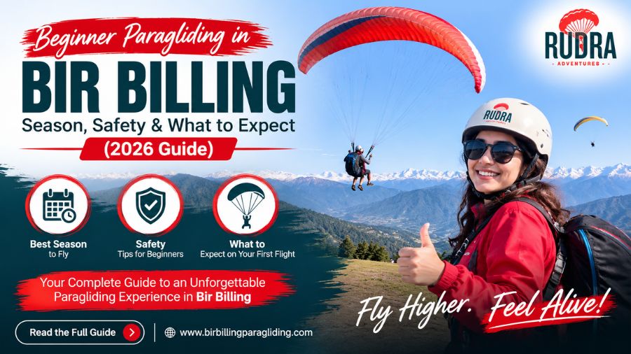 Beginner Paragliding in Bir Billing Season, Safety & What to Expect (2026 Guide)